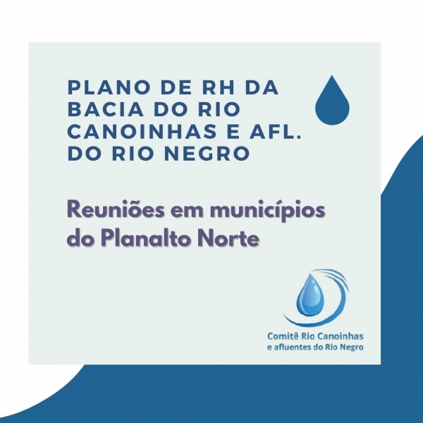 Plano de Recursos Hídricos da BH do Rio Canoinhas e dos Afluentes Catarinenses do Rio Negro será tema de diversas reuniões na região do Planalto Norte