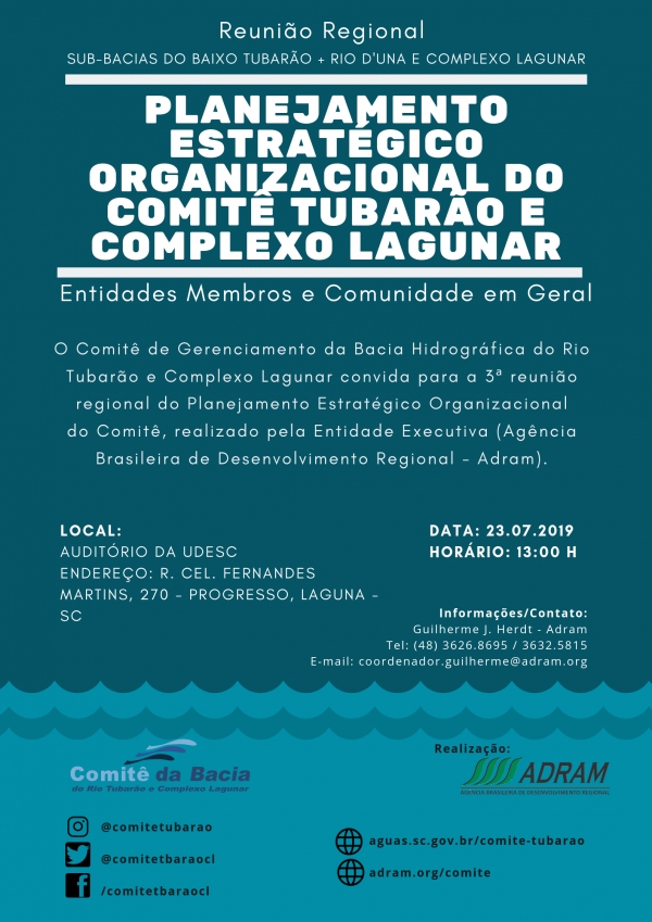 3ª Etapa Regional do Planejamento Estratégico Organizacional do Comitê Tubarão e Complexo Lagunar