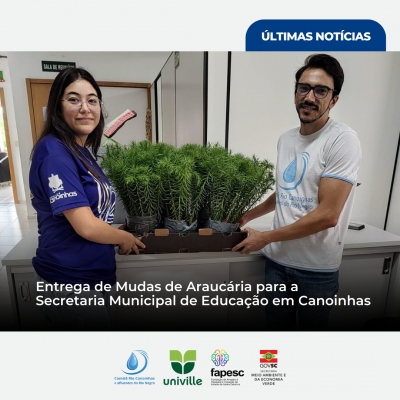 Comitê Canoinhas e Afluentes do Rio Negro promove iniciativa com entrega de Mudas de Araucária para a Secretaria Municipal de Educação em Canoinhas