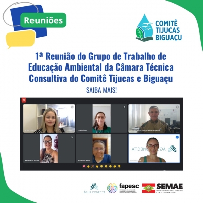 1ª Reunião do Grupo de Trabalho de Educação Ambiental da Câmara Técnica Consultiva do Comitê Tijucas e Biguaçu