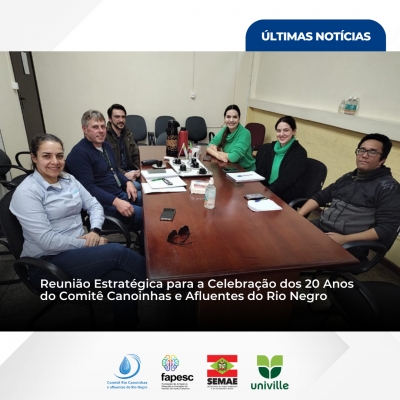 Reunião Estratégica para a Celebração dos 20 Anos do Comitê Canoinhas e Afluentes do Rio Negro