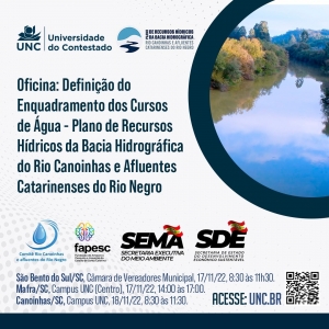 Definição do Enquadramento dos Cursos de Água será o tema da segunda oficina participativa do Plano de Recursos Hídricos da Bacia do Rio Canoinhas e Afluentes Catarinenses do Rio Negro
