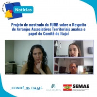 Projeto de mestrado da FURB sobre o Respeito de Arranjos Associativos Territoriais analisa o papel do Comitê do Itajaí