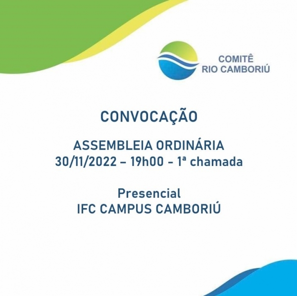 Convocação para Assembleia Geral Ordinária do Comitê de Gerenciamento da Bacia Hidrográfica do Rio Camboriú e Bacias Contíguas