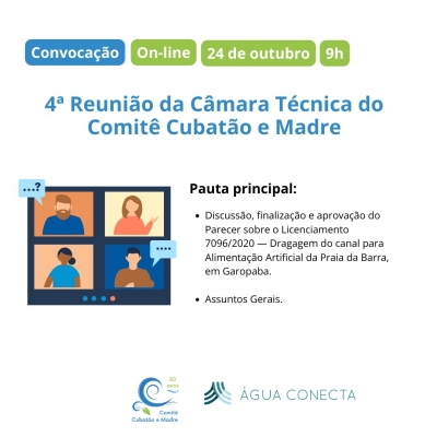 Convocação: 4ª Reunião da Câmara Técnica do Comitê Cubatão e Madre!