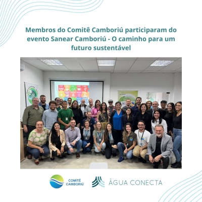 Membros do Comitê Camboriú participaram do evento Sanear Camboriú