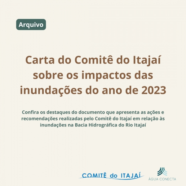Carta do Comitê do Itajaí sobre os impactos das inundações do ano de 2023