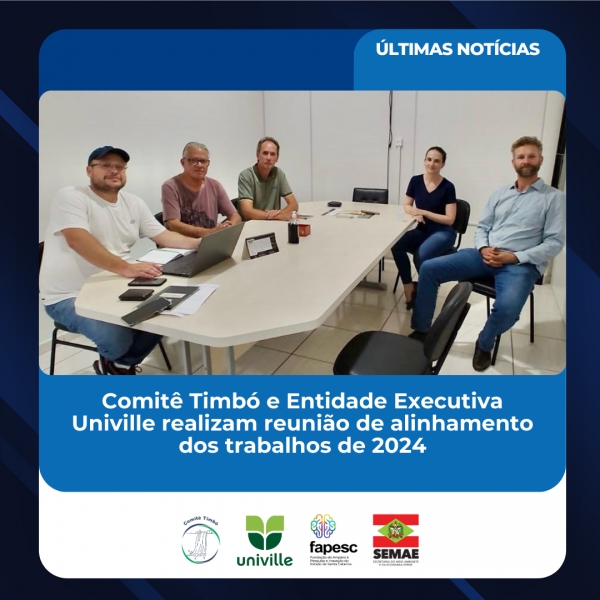 Comitê Timbó e Entidade Executiva Univille realizam reunião de alinhamento dos trabalhos de 2024