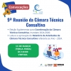 Convocação 9ª Reunião da Câmara Técnica Consultiva