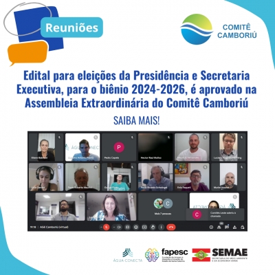 Edital para eleições da Diretoria para o biênio 2024-2026 é aprovado na Assembleia Extraordinária do Comitê Camboriú