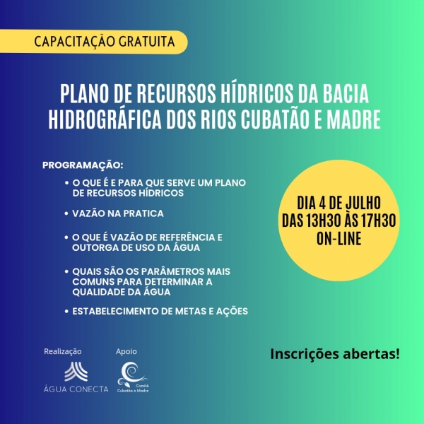 Capacitação sobre Plano de Recursos Hídricos dos rios Cubatão e Madre será realizada no dia 4 de julho! Participe!