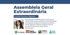 Pesquisa sobre suscetibilidade &agrave; inunda&ccedil;&atilde;o na regi&atilde;o ser&aacute; apresentada na Assembleia Geral Extraordin&aacute;ria do Comit&ecirc; Tijucas e Bigua&ccedil;u