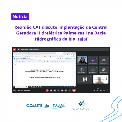 Reunião CAT discute implantação da Central Geradora Hidrelétrica Palmeiras I na Bacia Hidrográfica do Rio Itajaí