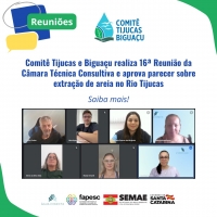 Comitê Tijucas e Biguaçu realiza 16ª Reunião da Câmara Técnica Consultiva e aprova parecer sobre extração de areia no Rio Tijucas
