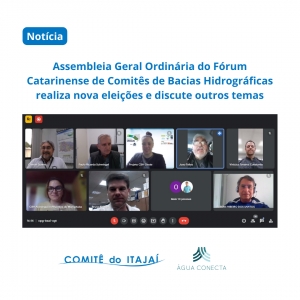 Assembleia Geral Ordinária do Fórum Catarinense de Comitês de Bacias Hidrográficas realiza nova eleições e discute outros temas