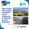 Pacto da Mata Ciliar: projeto em Angelina prevê a recuperação de 5 hectares de áreas degradadas