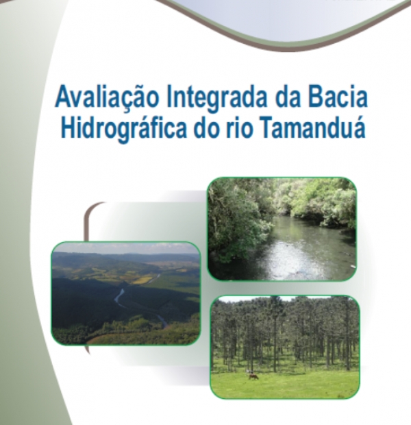 AVALIAÇÃO AMBIENTAL INTEGRADA DA BACIA HIDROGRÁFICA DO RIO TAMANDUÁ