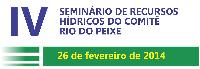 IV SEMINÁRIO DE RECURSOS HÍDRICOS DO COMITÊ RIO DO PEIXE