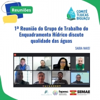 1ª Reunião do Grupo de Trabalho sobre Enquadramento discute qualidade das águas