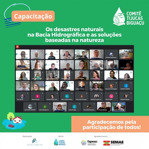 CAPACITAÇÃO OS DESASTRES NATURAIS NA BACIA HIDROGRÁFICA E AS SOLUÇÕES BASEADAS NA NATUREZA É REALIZADA JUNTO AO COMITÊ TIJUCAS E BIGUAÇU