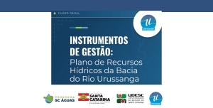 Capacita&ccedil;&atilde;o do Comit&ecirc; Urussanga abordar&aacute; Plano de Recursos H&iacute;dricos da Bacia do Rio Urussanga