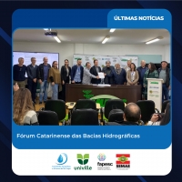 Entidade Executiva Univille participa do Fórum Catarinense de Comitês de Bacias Hidrográficas