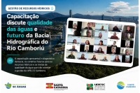 Capacita&ccedil;&atilde;o discute qualidade das &aacute;guas e futuro da Bacia Hidrogr&aacute;fica do Rio Cambori&uacute; e Bacias Cont&iacute;guas
