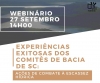 Webinário irá apresentar ações de combate à escassez hídrica desenvolvidas por Comitês de Bacia de SC