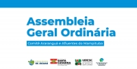 Comit&ecirc; Ararangu&aacute; e Afluentes Catarinenses do Rio Mampituba realiza 77&ordf; Assembleia Geral Ordin&aacute;ria em 27 de maio