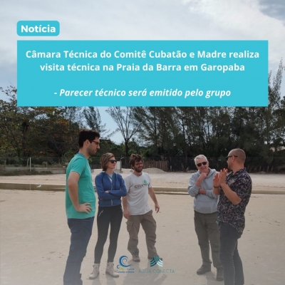 Câmara Técnica do Comitê Cubatão e Madre realiza visita técnica na Praia da Barra em Garopaba