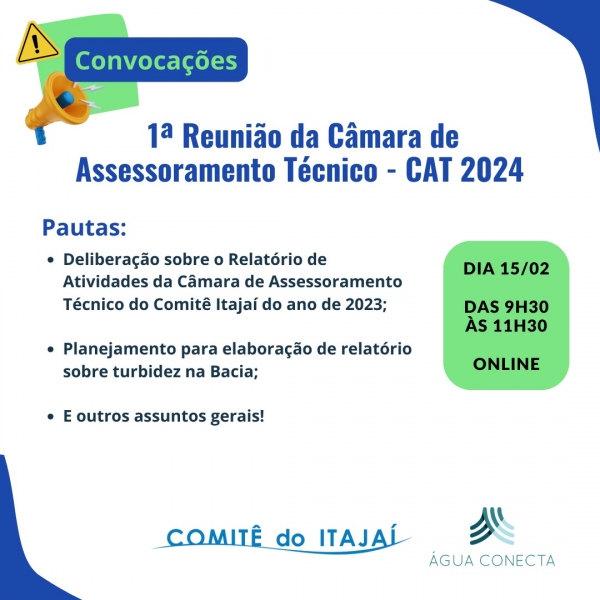 Convocação! 1ª Reunião da Câmara de Assessoramento Técnico - CAT 2024!