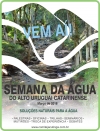 Vem aí a VII Semana da Água do Alto Uruguai Catarinense