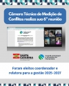 Câmara Técnica de Mediação de Conflitos realiza 6ª reunião e elege nova coordenação para o biênio 2025-2027
