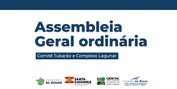 Comit&ecirc; Tubar&atilde;o e Complexo Lagunar convoca para Assembleia Ordin&aacute;ria no dia 31 de mar&ccedil;o