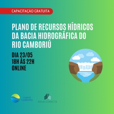 Inscrições Abertas para Capacitação sobre o Plano de Recursos Hídricos da Bacia Hidrográfica do Rio Camboriú