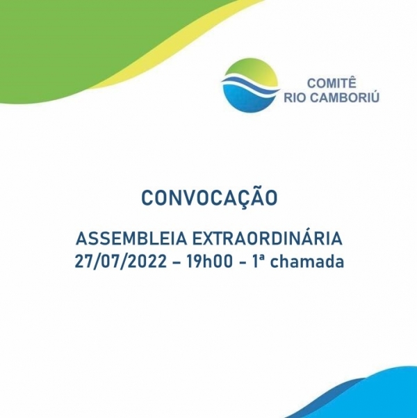 CONVOCAÇÃO ASSEMBLEIA EXTRAORDINÁRIA DIA 27/07/2022
