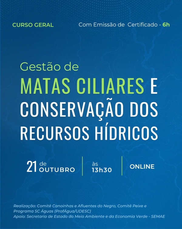 Curso abordar&aacute; gest&atilde;o de matas ciliares e conserva&ccedil;&atilde;o dos recursos h&iacute;dricos com foco em a&ccedil;&otilde;es pr&aacute;ticas e experi&ecirc;ncias exitosas