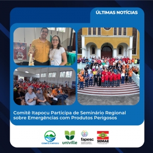 Comitê Itapocu participa de seminário regional sobre emergências com produtos perigosos