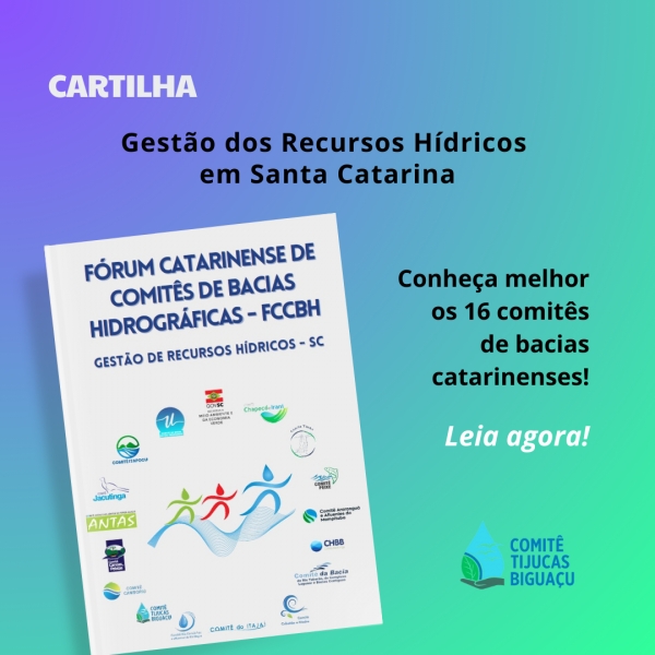 Fórum Catarinense de Comitês de Bacias Hidrográficas lança cartilha sobre gestão dos recursos hídricos em Santa Catarina