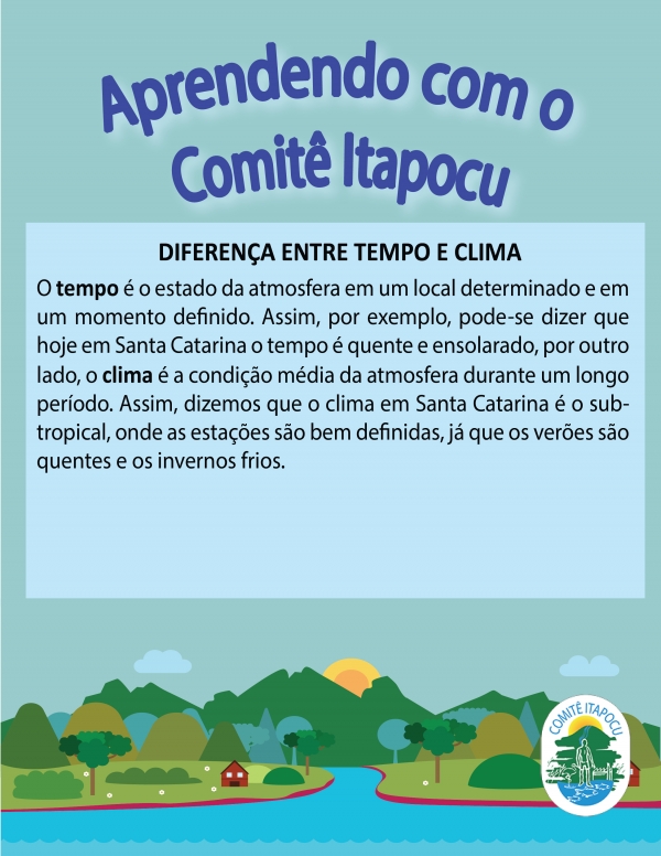 Aprendendo com o Comitê Itapocu: Diferença entre Clima e Tempo