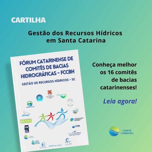 Fórum Catarinense de Comitês de Bacias Hidrográficas lança cartilha sobre gestão dos recursos hídricos em Santa Catarina