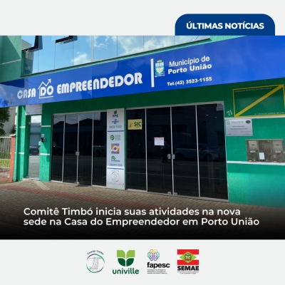 Comitê Timbó inicia suas atividades na nova sede na Casa do Empreendedor em Porto União
