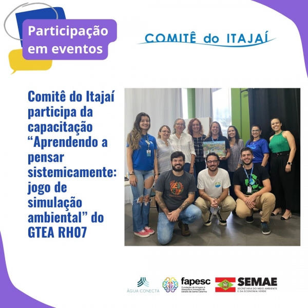 Comitê do Itajaí participa da capacitação “Aprendendo a pensar sistemicamente: jogo de simulação ambiental” do GTEA RH07