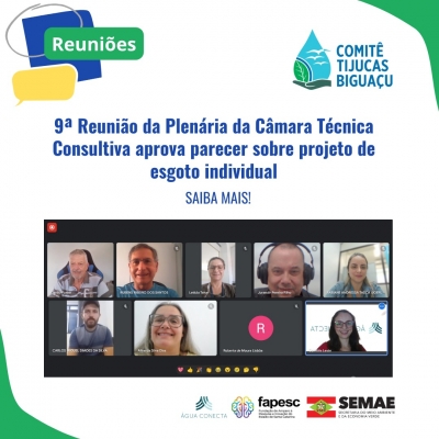 9ª Reunião da Plenária da Câmara Técnica Consultiva aprova parecer sobre projeto de esgoto individual