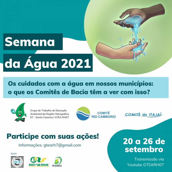 &quot;Os cuidados com a água em nosso município: o que os Comitês de Bacia têm a ver com isso?&quot; é tema da Semana da Água de 2021