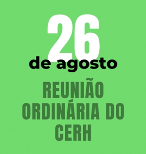 Conselho Estadual de Recursos Hídricos terá Reunião Ordinária nesta quinta-feira (26)