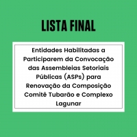 Lista definitiva: divulgadas entidades habilitadas para as Assembleias de renovação da composição do Comitê Tubarão e Complexo Lagunar