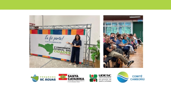 Representante do Comit&ecirc; Cambori&uacute; participa da 6&ordf; Confer&ecirc;ncia Estadual das Cidades em Joinville