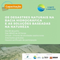 Capacitação do Comitê Camboriú abordará “Os desastres naturais na Bacia Hidrográfica e as soluções baseadas na natureza”