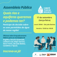 Assembleias Públicas sobre planejamento da qualidade das águas vão definir o futuro dos rios e aquíferos do Vale dos rios Tijucas, Biguaçu e região